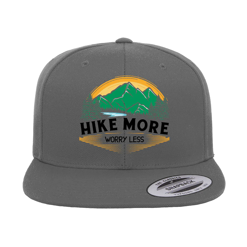 Hike More Worry Less Printed Flat Bill Cap